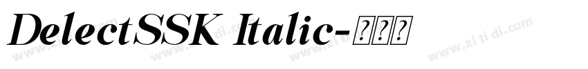 DelectSSK Italic字体转换